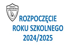 Ikona do artykułu: Rozpoczęcie roku szkolnego 2024/2025