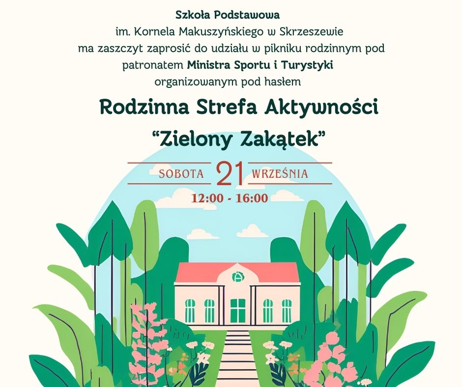 Ikona do artykułu: Rodzinna Strefa aktywności
                      "Zielony Zakątek"
czyli piknik rodzinny pod patronatem Ministra Sportu i Turystki.