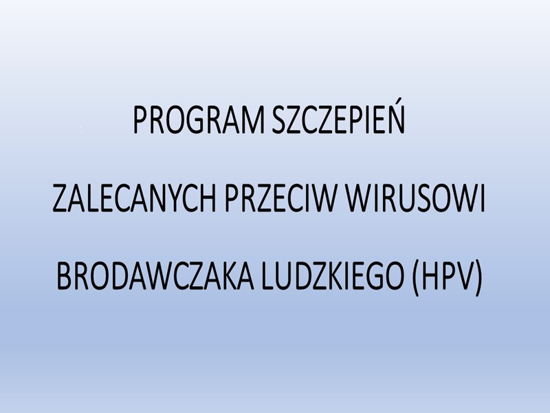 Ikona do artykułu: Program szczepień zalecanych przeciw wirusowi brodawczaka ludzkiego (HPV)